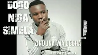 Dogo niga simela zinduna