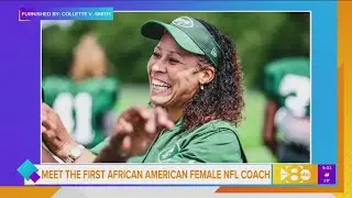 Meet the First African American Female NFL Coach