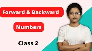Mental Math in bengali || Class 2 || Forward Backward Numbers in bengali