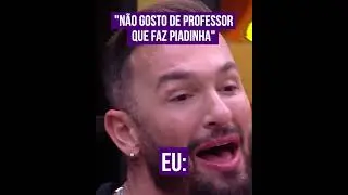 N&atilde;o gosto de professor que faz piada! #humor #meme #professor #vidade