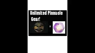Destiny 2 Unlimited Pinnacle Gear!