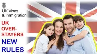 UK OVER STAYERS NEW RULES | UKVI || UKBA || UK IMMIGRATION | 2018 HD