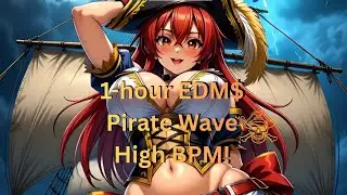 Pirate's Treasure EDM Mix: 1-Hour Non-Stop Electronic Plunder | No Vocals Party