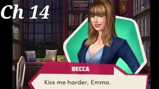 Choices:- The Sophomore Book 1 Chapter #14 Becca's Route (Diamonds used)