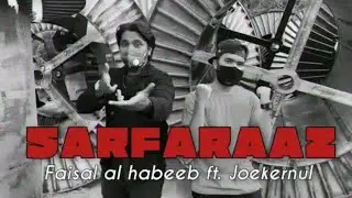 SARFARAAZ - Faisal Al Habeeb ft. Joekernul (prod by 27Corazones beats)