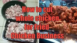 How to cut up whole chicken in different sizes for fried chicken business...