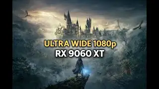 Hogwarts Legacy Benchmark &ndash; RX 9060 XT 8GB | 1080p Ultrawide (21:9)