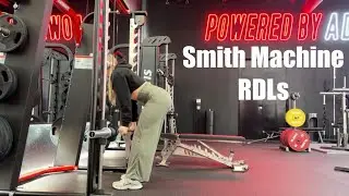 Smith Machine RDLs