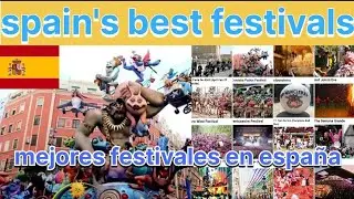 best festivals in spain / mejores festivales en espa&ntilde;a