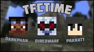 TFCTime w/DireDwarf, Pakratt, and darkphan - EP05 - Sphalerite, Failerite