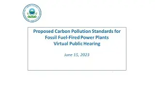 Public Hearing: EPA's Proposed Carbon Pollution Standards for Fossil Fuel-Fired Power Plants