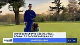 Guide Dog Foundation celebrates its &ldquo;Dogs on the Catwalk&rdquo; fundraising event
