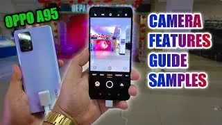 OPPO A95 CAMERA TEST, GUIDE & SAMPLES / Pwedetech