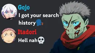 If Gojo got Itadori's search history😏