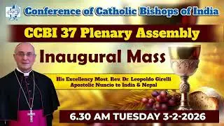 Inaugural Mass | CCBI 37 Plenary Assembly | Archbishop Leopoldo Girelli | St. Johns NAHS  Bangalore