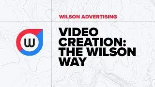 Wilson Advertising Demo Reel | Creative Video Services