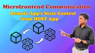 5. Control Remote App's State from HOST App | Microfrontend Communication | Amar Kumar Ram