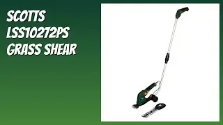 REVIEW (2025): Scotts LSS10272PS Grass Shear. Features