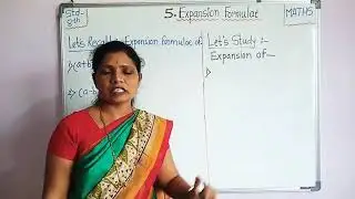 8th Math : Expansion Formulae : Introduction, Expansion(x+a)(x+b) & Practice Set 5.1