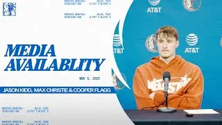Jason Kidd, Max Christie, & Cooper Flagg | Media Availability vs NOP  | 11/05/25