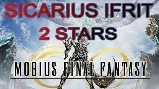 Mobius FF 2* Multiplayer Quest Ifrit Sicarius