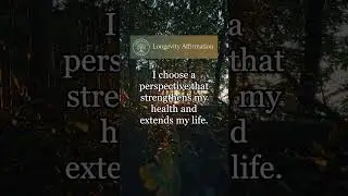 Longevity Affirmation   #longevitypeace#longevityreverbs #dailyaffirmations