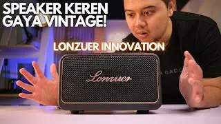 GAYA VINTAGE! REVIEW Speaker Lonzuer Innovation Indonesia, Speaker Kelas PREMIUM!
