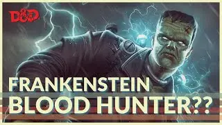 New Blood Hunter Subclass: The Stitcher!