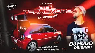 PANCAD&Atilde;O AUTOMOTIVO - CD GOL TERREMOTO VOLUME 2 - DJ HUGO ORIGINAL