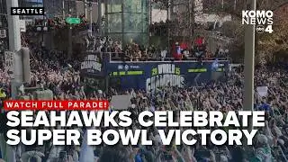 WATCH: Seahawks celebrate Super Bowl LX Victory with massive parade in Seattle!