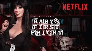 Netflix & Chills | Baby&rsquo;s First Fright
