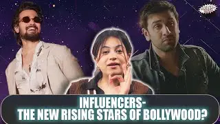 From Ring Lights to Red Carpets: When Influencers Enter Bollywood