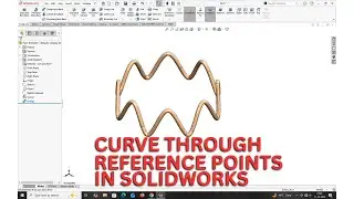 Построение кривой через опорные точки в SolidWorks.