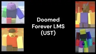 Doomed Forever last man standing (Doomed Forever UST)