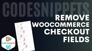 Remove WooCommerce Checkout Fields - Wordpress Code Snippets
