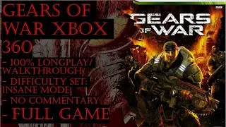 Gears of War Xbox 360 (Insane) Full Game 100% Walkthrough (No Commentary)