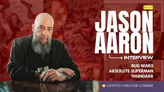 Jason Aaron Interview - Bug Wars, Absolute Superman, and Thundarr the Barbarian