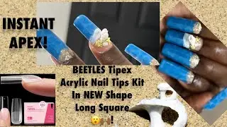 Water Nails w/ BEETLES Tipex Acrylic Nail Tips Kit | In NEW Shape Long Square 😮🙌🏾!