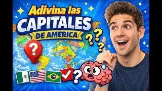 🌎 Adivina las capitales de América 😱 ¡Pon a prueba tu cerebro! 🧠