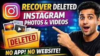 Recover Deleted Instagram Photos & Videos Without Any App or Website