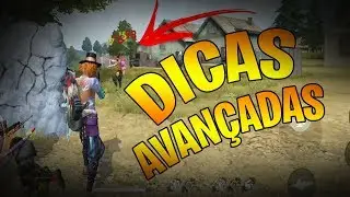 DICAS AVAN&Ccedil;ADAS DE COMO JOGAR BEM FREE FIRE