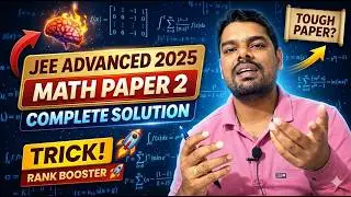 JEE Advanced 2025 Paper 2 Maths | All Questions Solved | KA Analysis #projecteducation #jeeadvanced