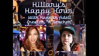 Hillary's Happy Hour with Hannah Fidell of A TEACHER