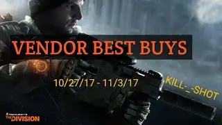The Division Weekly Vendor Reset - 10/27/17-11/3/17