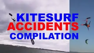 KITESURF FAILS 4