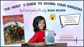 Hidden Heroes Revealed! 🌟 Unboxing 'The Hero&rsquo;s Guide to Saving Your Kingdom' | Kid's Book Review