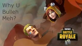 GETTING BULLIED in Fortnite!?!!
