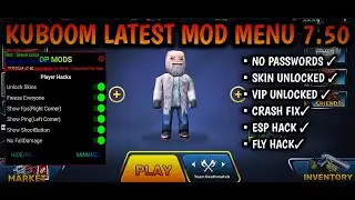 KUBOOM MEGA MOD MENU | LATEST VERSION 7.50 | 30 + feature.