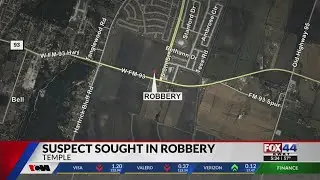 Man injured, suspect sought in Temple robbery