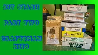 Kit Stash Part Two - Craftsman Kits #notsponsored